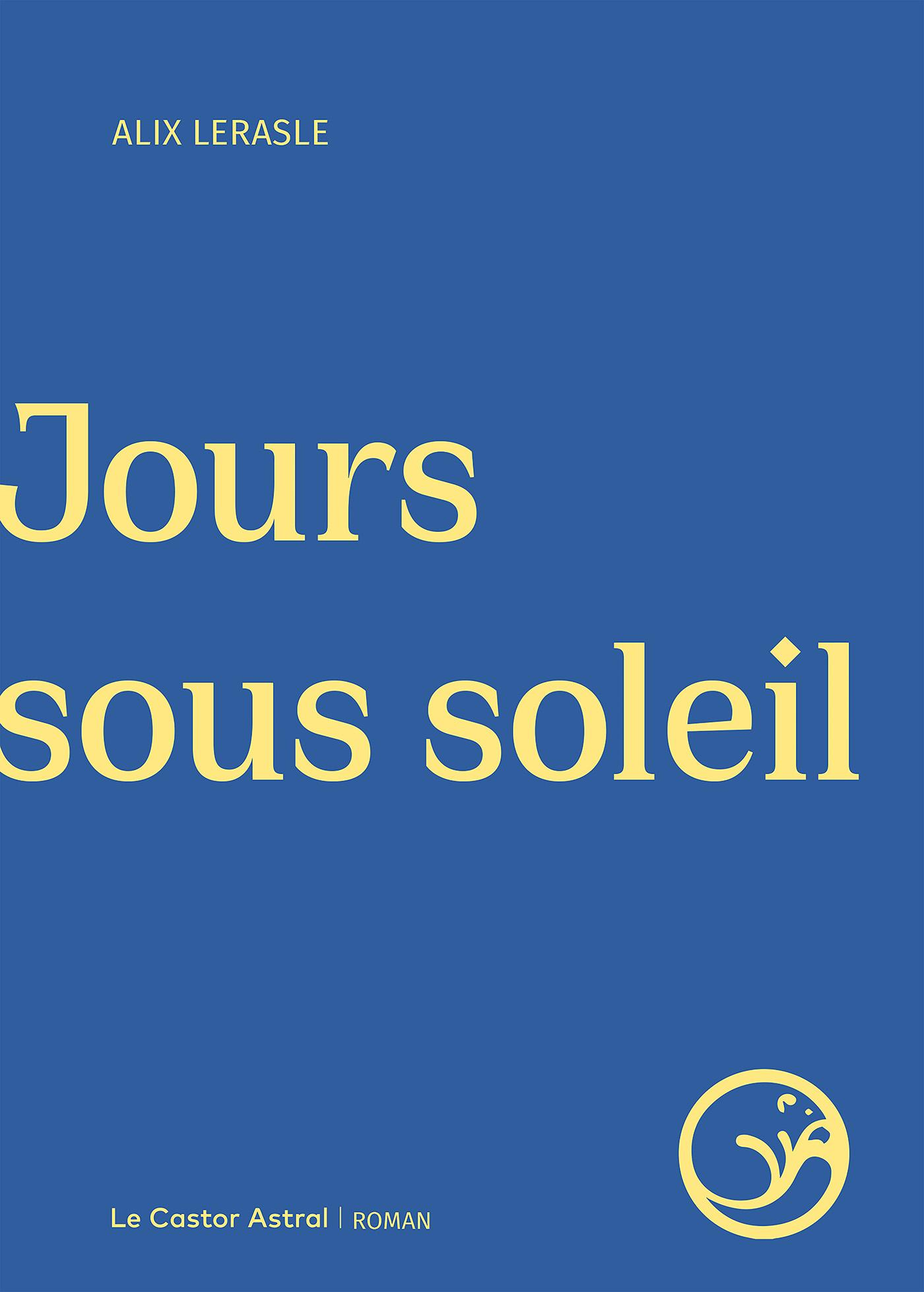 Jours sous soleil | Lerasle, Alix. Auteur